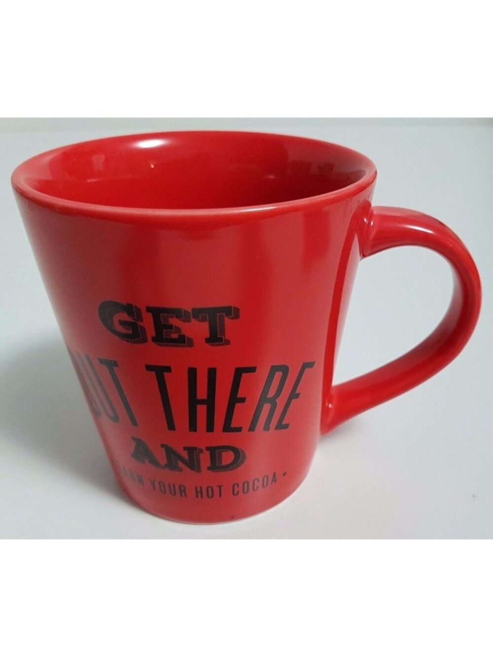Indigo Get Out There and Earn Your Hot Cocoa Mug Red Large Coffee Cup Winter